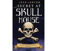 Secret at Skull House: An M/M Cozy Mystery (Secrets and Scrabble)