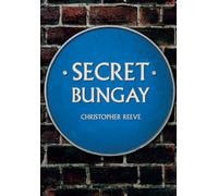 Secret Bungay