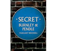 Secret Burnley & Pendle