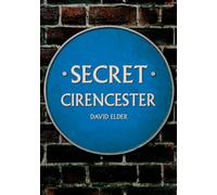 Secret Cirencester