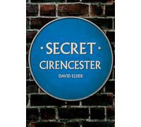 Secret Cirencester