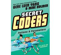 Secret Coders: Potions & Parameters: 5