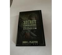 Secret Commandos: Behind Enemy Lines With the Elite Warriors of Sog
