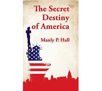Secret Destiny of America Hardcover