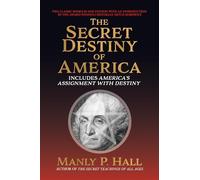 Secret Destiny of America: Includes America's Assignment with Destiny