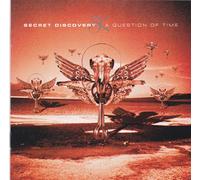 Secret Discovery - A Question of Time