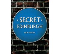 Secret Edinburgh
