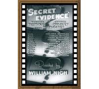 SECRET EVIDENCE