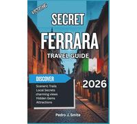 Secret Ferrara 2026: Cycling Along Canals, Exploring Castles, and Renaissance Streets of Northern Italy