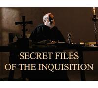 Secret Files of The Inquisition
