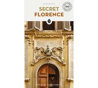 Secret Florence (Local Guides by Local People)