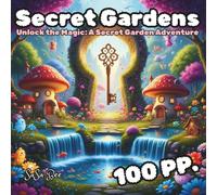 Secret Gardens