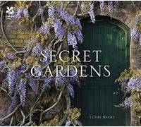 Secret Gardens: Of the National Trust