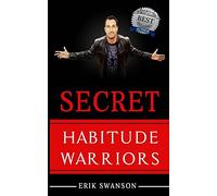 Secret Habitude Warriors