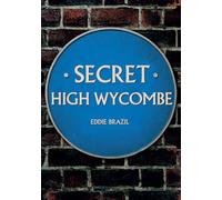 Secret High Wycombe