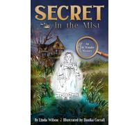 Secret in the Mist: An Abi Wunder Mystery