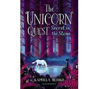 Secret in the Stone: The Unicorn Quest 2