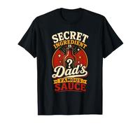 Secret Ingredient is Dad's Famous Sauce Cooking Pride T-Shirt