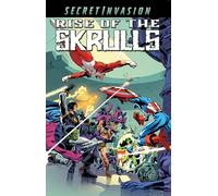Secret Invasion: Rise of the Skrulls