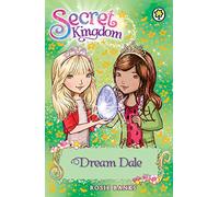 Secret Kingdom: Dream Dale: Book 9