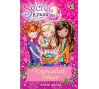 Enchanted Palace: Book 1 (Secret Kingdom)