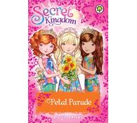 Secret Kingdom: Petal Parade : Special 7