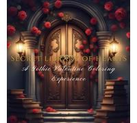 Secret Library of Hearts: A Bold Outline Coloring Book: Intricate Dark Academia Designs for relaxation and Creative Joy