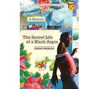 Secret Life of a Black Aspie - A Memoir