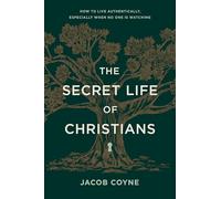 Secret Life of Christians, The