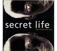 Secret Life - SECRET LIFE / SHE HOLDS THE KEY