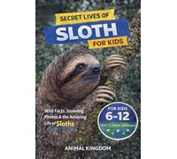Secret Lives of Sloths for Kids (1)