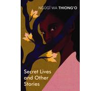Secret Lives & Other Stories