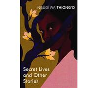 Secret Lives & Other Stories