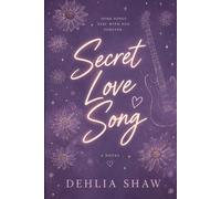 Secret Love Song: 1 (San Francisco's Lullabies)
