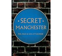 Secret Manchester