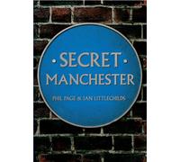 Secret Manchester