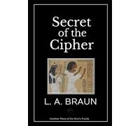 Secret of the Cipher (Secrets in the Sacred Texts)