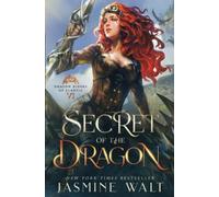 Secret of the Dragon: a Dragon Fantasy Adventure (Dragon Riders of Elantia)