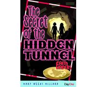 Secret of the Hidden Tunnel, The