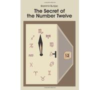 Secret of the Number Twelve