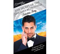 Secret of the Sheikh's Betrothed: 46 (Dreamspun Desires)