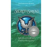 Secret of the Sirens (Companions Quartet) by Julia Golding (2009-10-01)