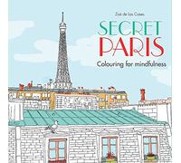 Secret Paris: Colouring for mindfulness