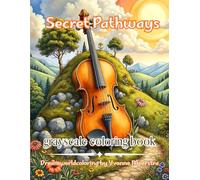 secret pathways: A Dreamlike Coloring Journey Through Hidden Worlds