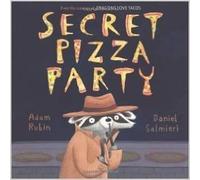 Secret Pizza Party