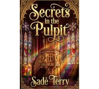 Secret’s In The Pulpit