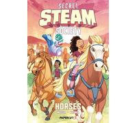 Secret S.T.E.A.M. Society: Horses: 1