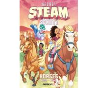 Secret S.T.E.A.M. Society: Horses