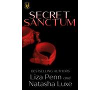 Secret Sanctum: A Paranormal Organized Crime Romance, Book 3 (Heroes and Villains)