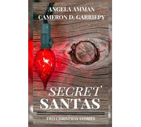 Secret Santas: Two Christmas Stories